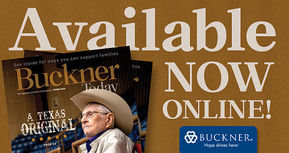 Latest Buckner Today magazine available now